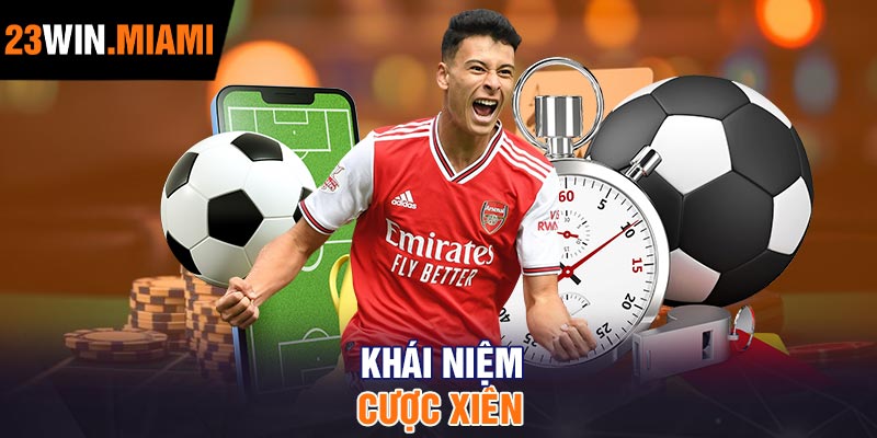 Khái niệm cược xiên