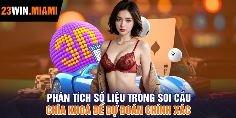 Phân Tích Số Liệu Trong Soi Cầu – Chìa Khoá Để Dự Đoán Chính Xác